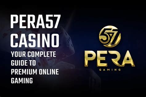 pera57 casino login